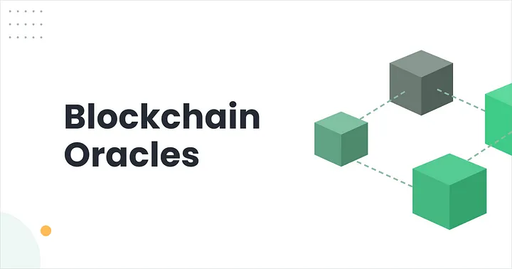Blockchain Oracles, A Gateway for dApps to the real-world