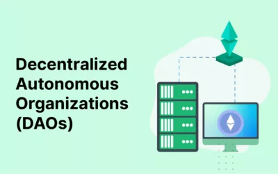 Decentralized Autonomous Organizations (DAOs) And What They Do